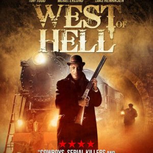 West Of Hell DVD (2019) Tony Todd, Steves (DIR) Cert TBC Pre-Owned Region 2