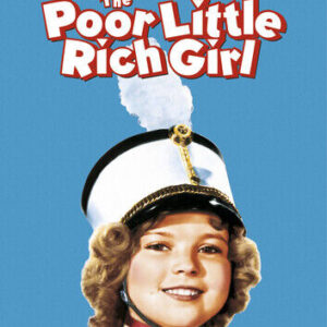 Poor Little Rich Girl DVD (2012) Shirley Temple, Cummings (DIR) Cert U Pre-Owned Region 2