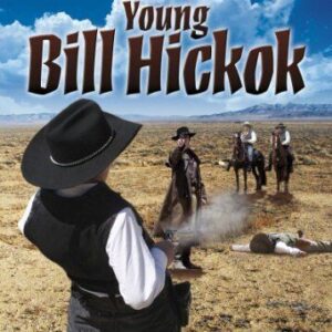 Young Bill Hickok DVD (2010) Roy Rogers, Kane (DIR) Cert U Pre-Owned Region 2