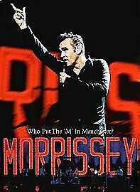 Morrissey: Who Put The 'M' In Manchester? DVD (2008) Morrissey Cert E Pre-Owned Region 2