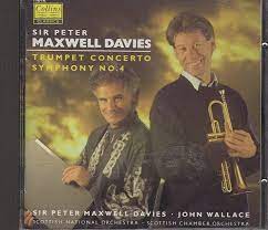 Peter Maxwell Davies : Davies: Symphony No. 4 / Trumpet Concert CD Pre-Owned