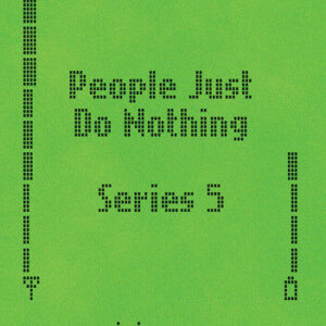 People Just Do Nothing: Series 5 DVD (2019) Allan Mustafa Cert 15 Region 2