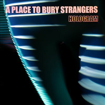 A Place to Bury Strangers : Hologram CD EP (2021)
