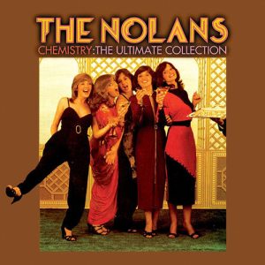 The Nolans : Chemistry: The Ultimate Collection CD Album with DVD 2 Discs Region 2  Brand New