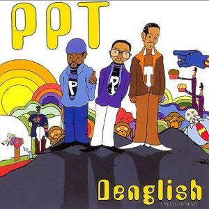 PPT : Denglish CD Album with DVD 2 Discs (2017) Region 2