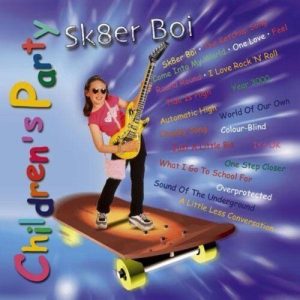 Various : Childrens Party Sk8er Boi CD Pre-Owned