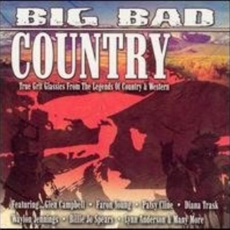 Various : Big Bad Country CD Pre-Owned