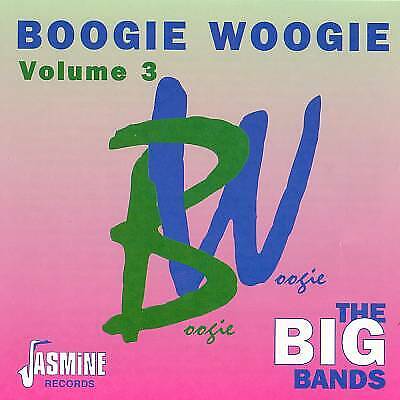 Various : Boogie Woogie: Volume 3;THE BIG BANDS CD (1996) Pre-Owned