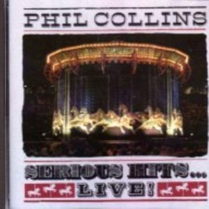 Phil Collins : Serious Hits Live CD Pre-Owned