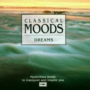 Various : Classical Moods - Dreams CD Pre-Owned
