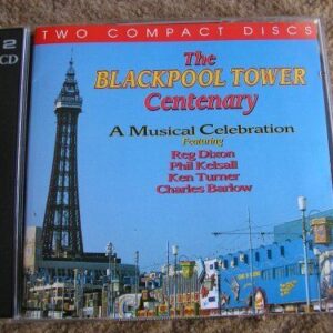 Various : Blackpool Tower Centenary CD Pre-Owned