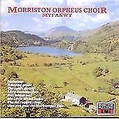 Morriston Orpheus Choir, The : Myfanwy CD Pre-Owned