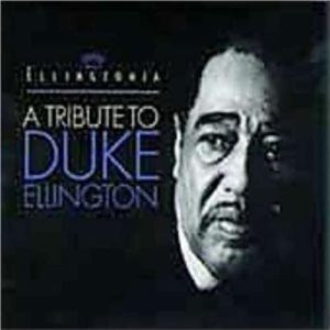 Various : Ellingtonia: Justin Time Toast CD Pre-Owned