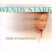 Wendy Stark : Child of Transference CD (1999) Pre-Owned