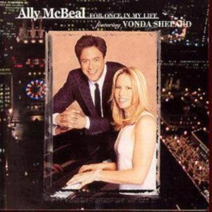 Various : Ally McBeal: For Once In My Life: Featuring Vonda Shepard CD (2001) Pre-Owned