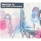 Prefuse 73 : One Word Extinguisher CD (2003) Pre-Owned