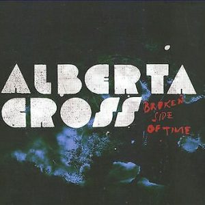 Alberta Cross : Broken Side of Time CD (2009) Pre-Owned