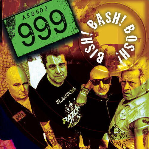 999 : Bish! Bash! Bosh! CD (2020)