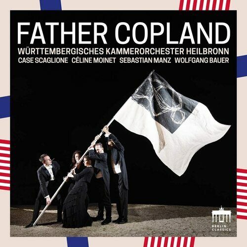 Aaron Copland : Father Copland CD (2020)