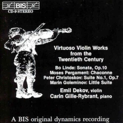 20th Century Virtuoso Violin (Dekov, Gille-rybrant) CD (1995)