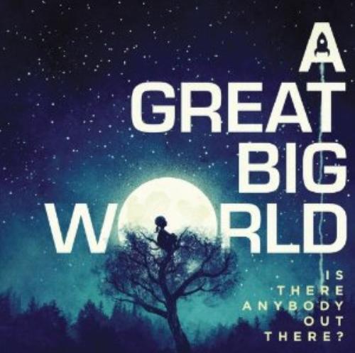 A Great Big World : Is There Anybody Out There? CD (2014)