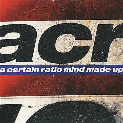 A Certain Ratio : Mind Made Up CD (2018)