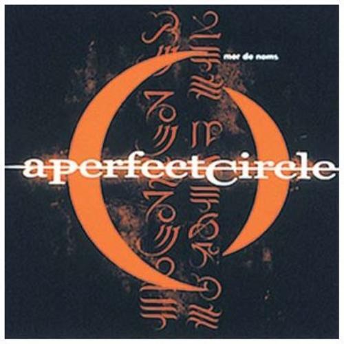 A Perfect Circle : Mer De Noms CD (2000)