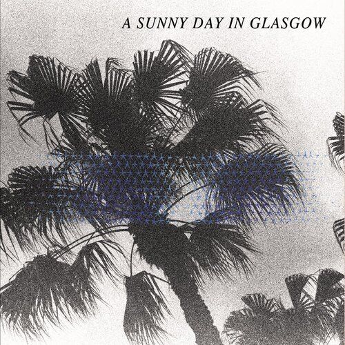 A Sunny Day In Glasgow : Sea When Absent CD (2014)