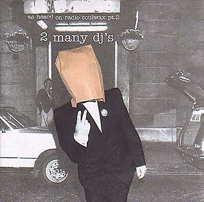 2 Many DJ's : As Heard On Radio Soulwax: (PIAS 40 Edition) - Volume 2 CD (2022)