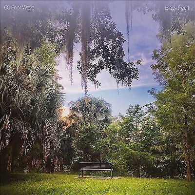 50 Foot Wave : Black Pearl CD (2022)