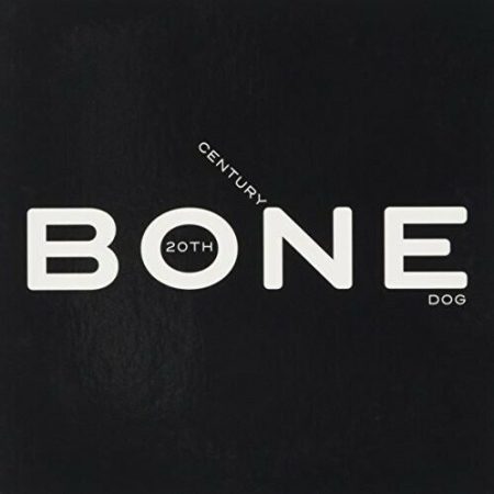20th Century Dog : Bone CD (2016)