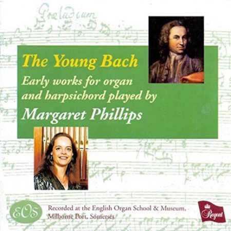 Young Bach, The (Phillips) CD (2006)