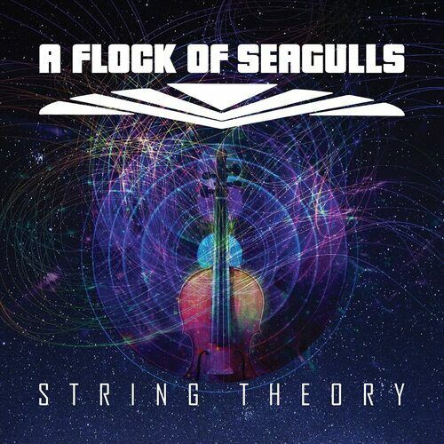 A Flock of Seagulls : String Theory CD (2021)
