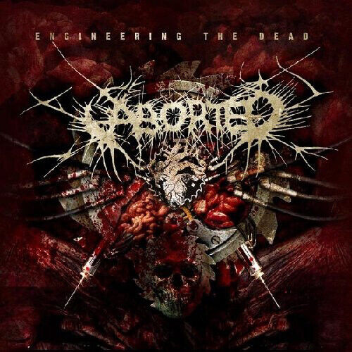 Aborted : Engineering the Dead CD (2012)