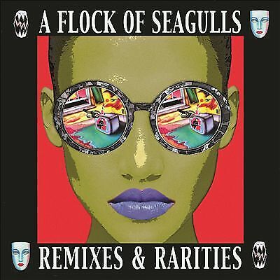 A Flock of Seagulls : Remixes & Rarities CD 2 discs (2017)
