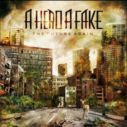 A Hero A Fake : The Future Again CD (2012)