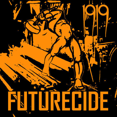 1919 : Futurecide CD (2019)
