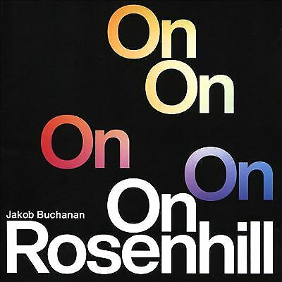 Aarhus Jazz Orchestra : Buchanan: On Rosenhill [Jakob Buchanan; CD