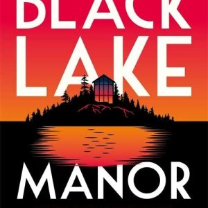 Black Lake Manor, Morpuss, Guy Paperback Book Pre-Owned English