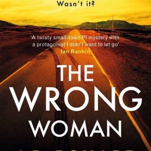 The Wrong Woman: The utterly tense and ..., Pomare, J P Paperback Book Pre-Owned English