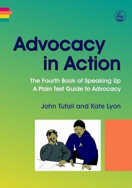 Advocacy in Action: The Fourth ..., John Tufail and Paperback Book Pre-Owned English