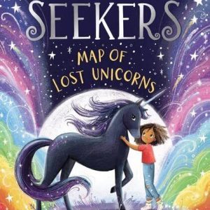 Unicorn Seekers: The Map of Lost Un..., Burnell, Cerrie Paperback Book Pre-Owned English