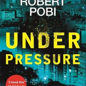 Under Pressure: a page-turning action ..., Pobi, Robert Paperback Book Pre-Owned English