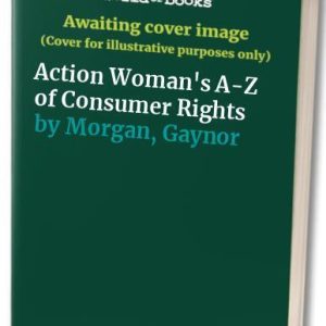 Action Woman's A-Z of Consumer Rights by Morgan, Gaynor  Paperback Book Pre-Owned English
