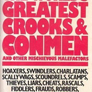 The World's Greatest Crooks and Conmen: And Other Mischiev... by Blundell, Nigel Paperback Book Pre-Owned English