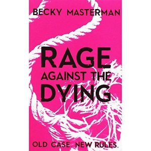 Becky Masterman Rage Against The Dying  Paperback Book Pre-Owned English