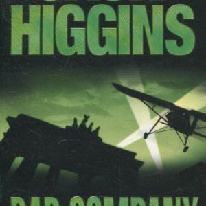 BAD COMPANY, Higgins, Jack Paperback Book Pre-Owned English
