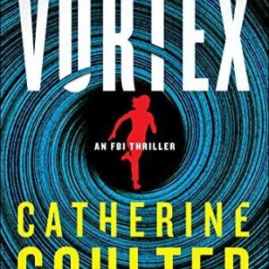 Vortex: An FBI Thriller: 25, Coulter, Catherine Paperback Book Pre-Owned English