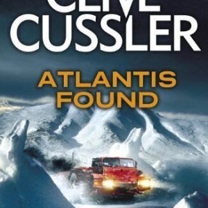 Atlantis Found: Dirk Pitt #15 (The Dirk Pitt Adventures) by Cussler, Clive Paperback Book Pre-Owned English