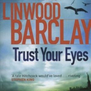 Trust Your Eyes by Barclay, Linwood  Paperback Book Pre-Owned English
